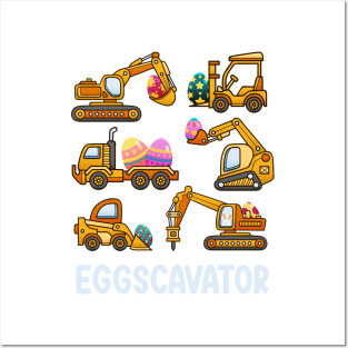 Eggscavator Easter Day Construction Truck Egg Hunter Posters and Art